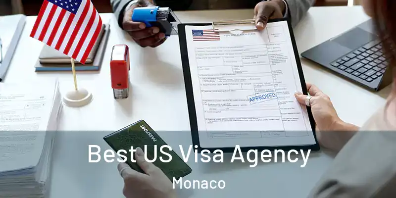  Best US Visa Agency Monaco