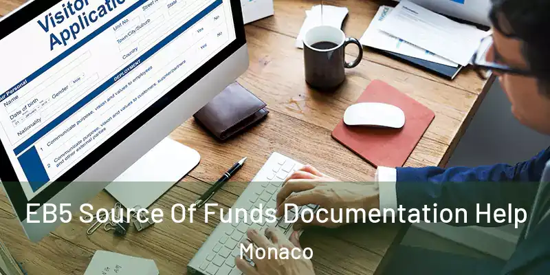  EB5 Source Of Funds Documentation Help Monaco