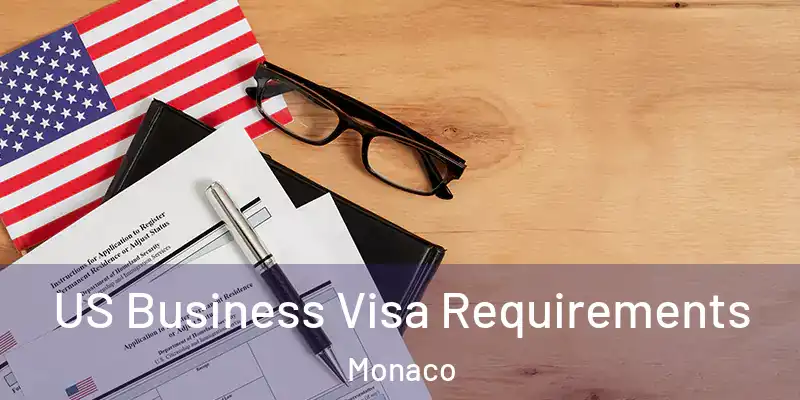  US Business Visa Requirements Monaco