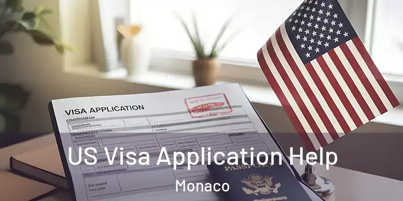  US Visa Application Help Monaco