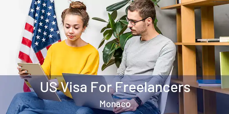  US Visa For Freelancers Monaco